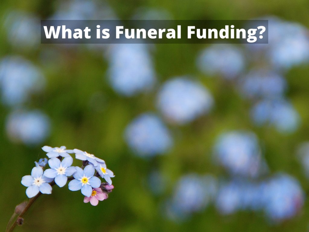 What is funeral funding? TP FINANCIAL